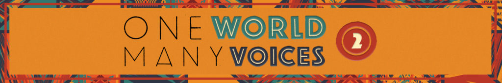 One World, Many Voices II