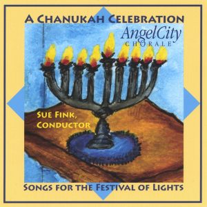 A Chanukah Celebration: Angel City Chorale