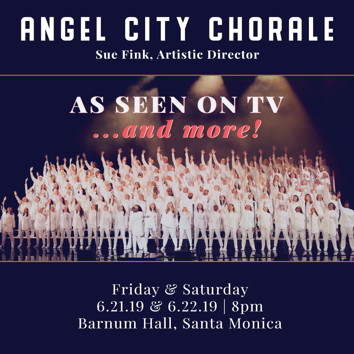 As Seen on TV... and More! Angel City Chorale in Concert